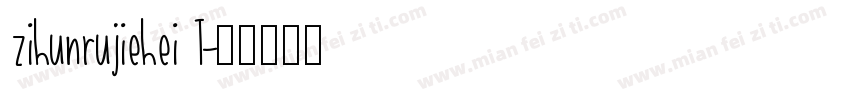zihunrujiehei T字体转换